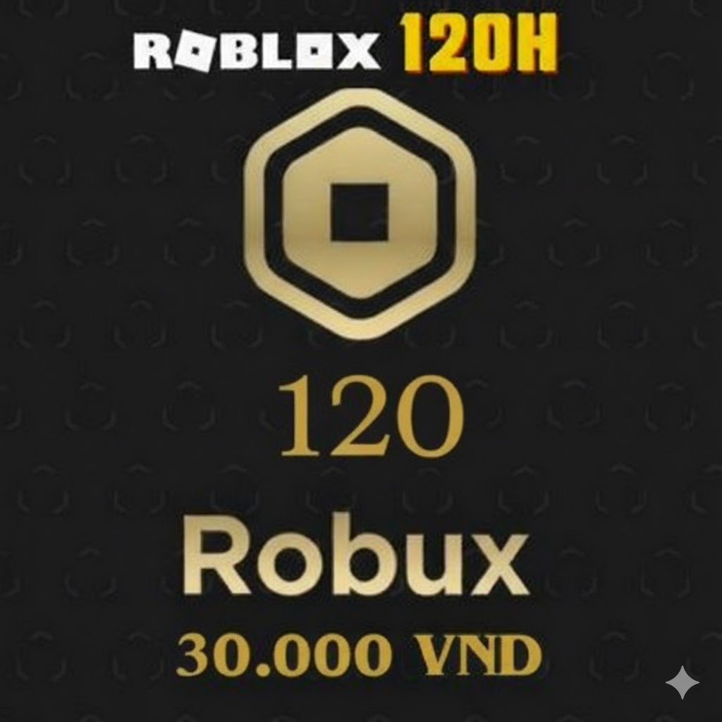 30,000đ - Gói 120 Robux