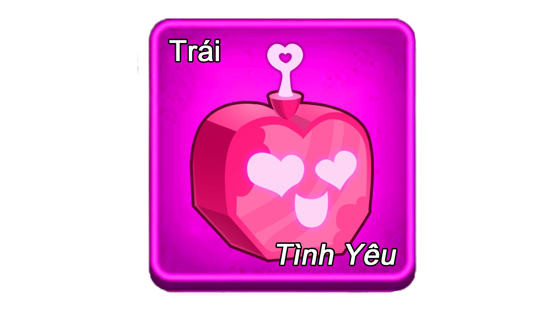 Trái Tình Yêu
