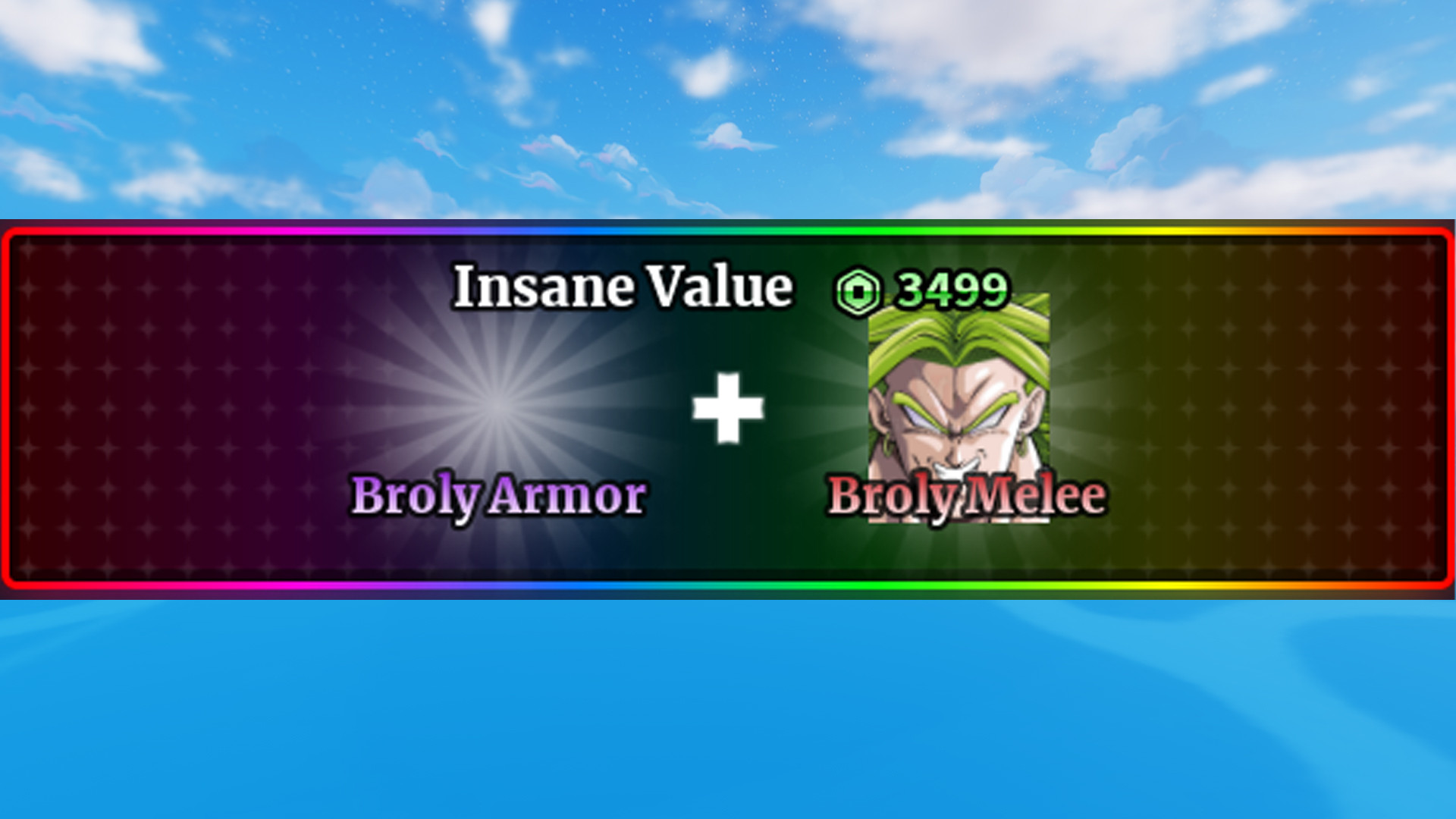 Broly Armor + Broly Melee