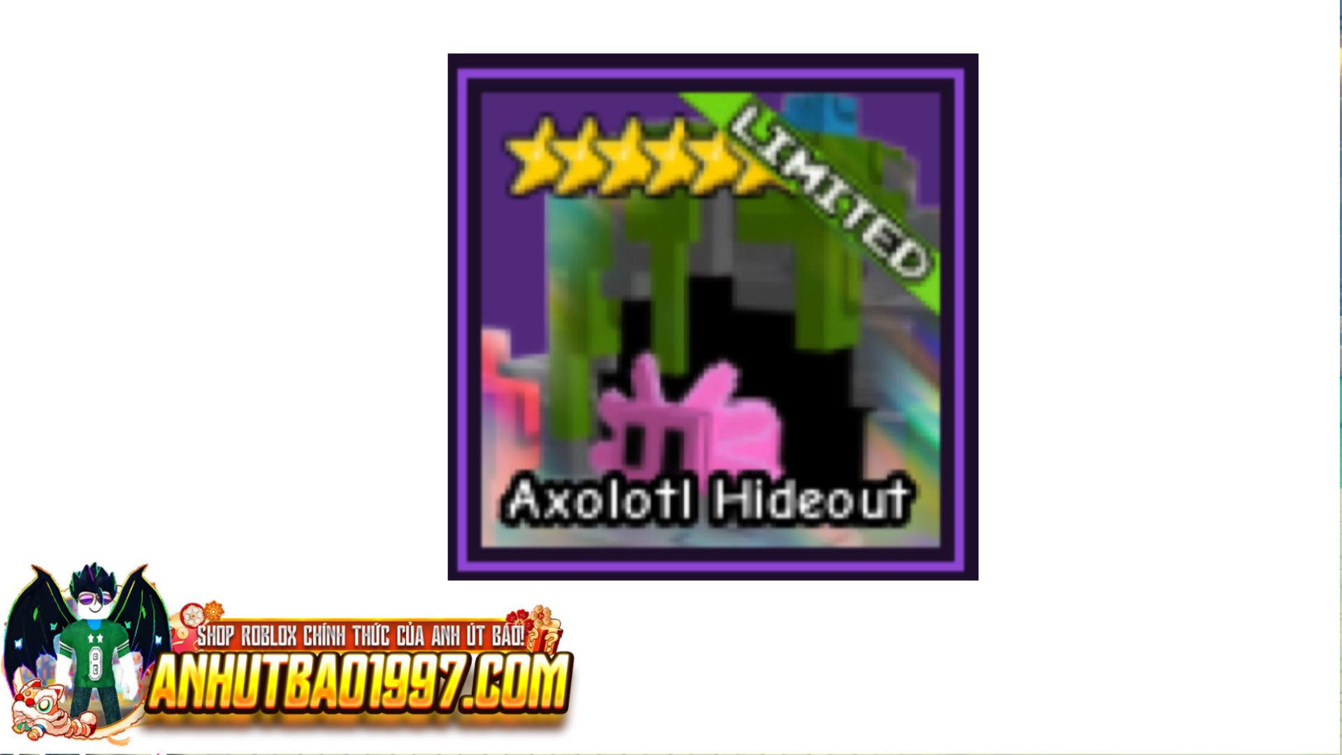 Axolotl Hideout