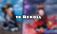 1k Reroll