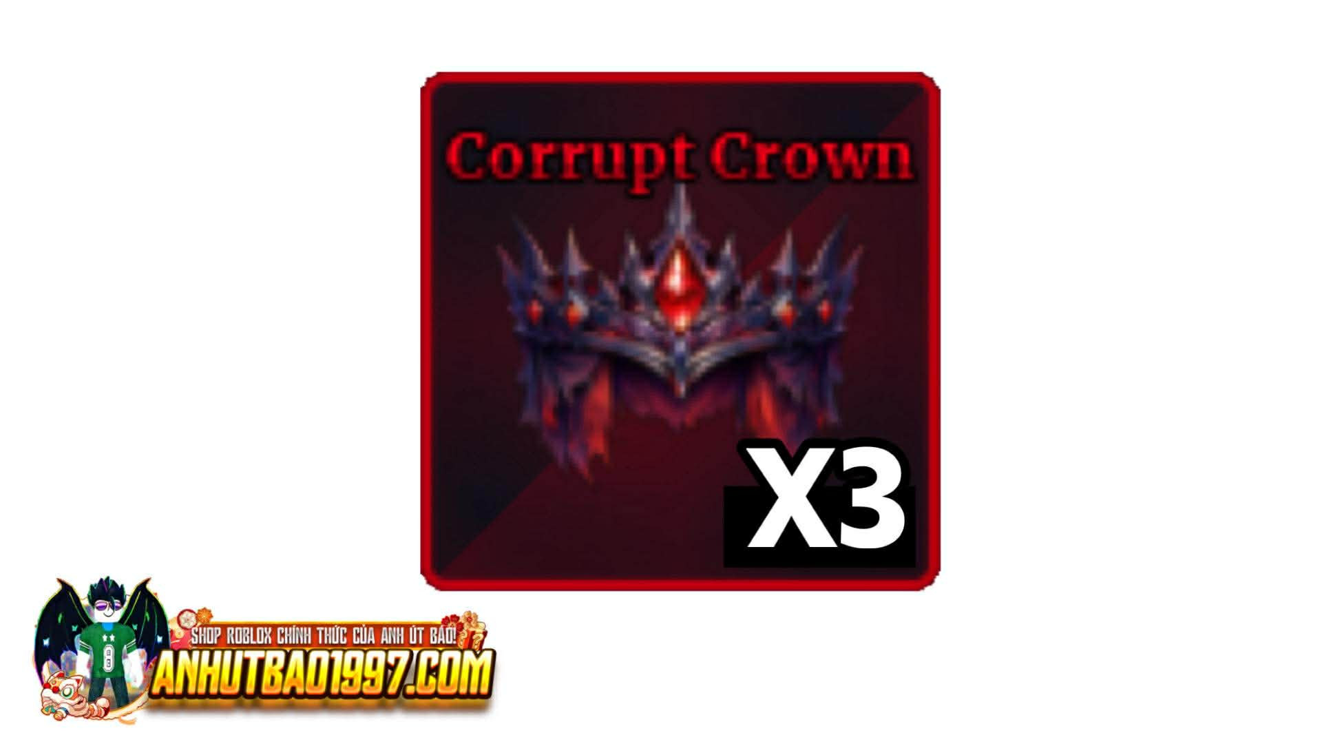 X3 Corrupp Crown (hàng có sẵn giao ngay)