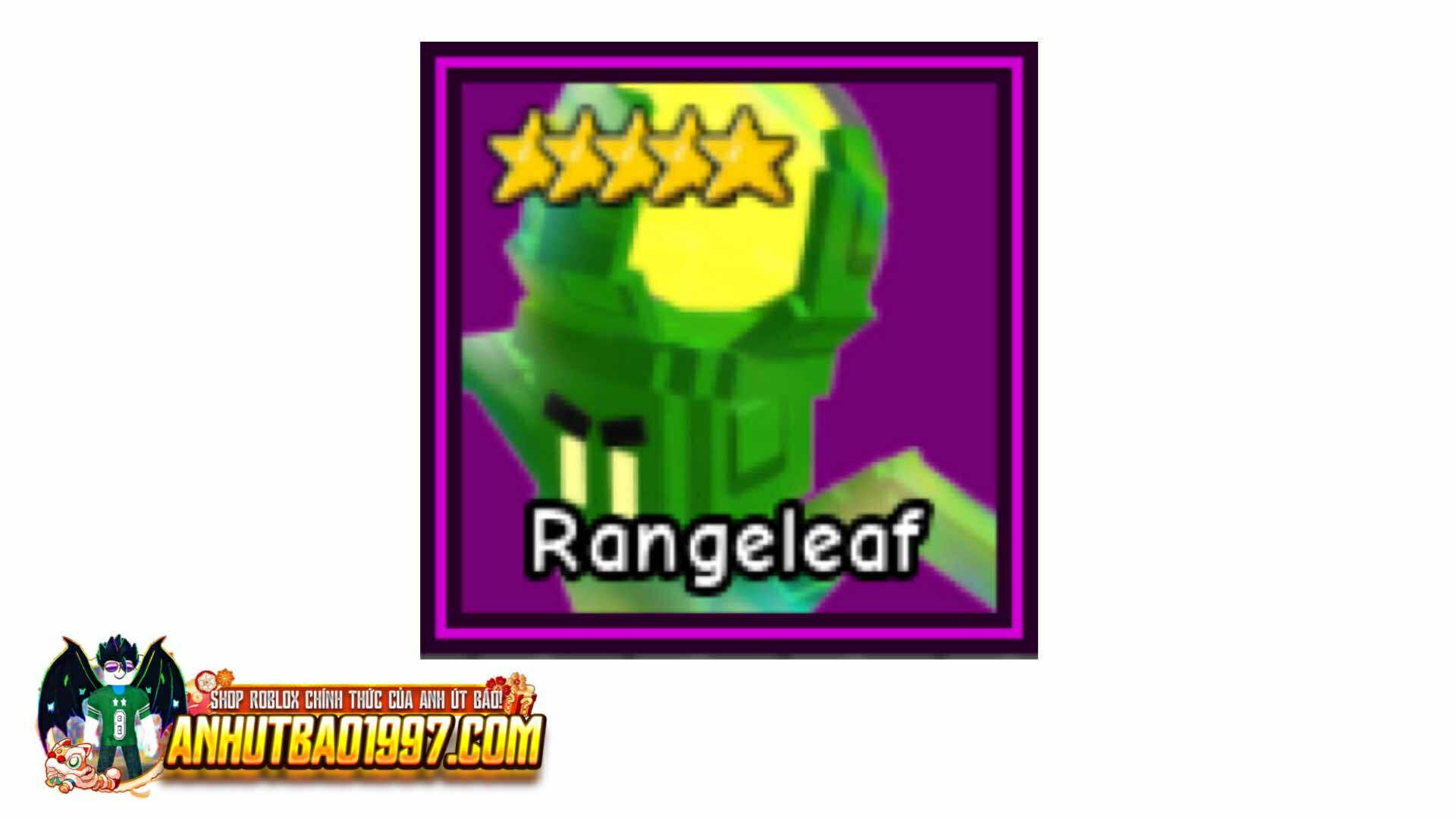 Rangeleaf (UNITS BUFF 20% TẦM ĐÁNH)