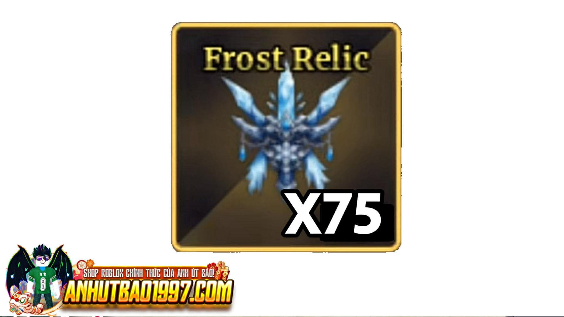X75 Frost Relic (hàng có sẵn giao ngay)