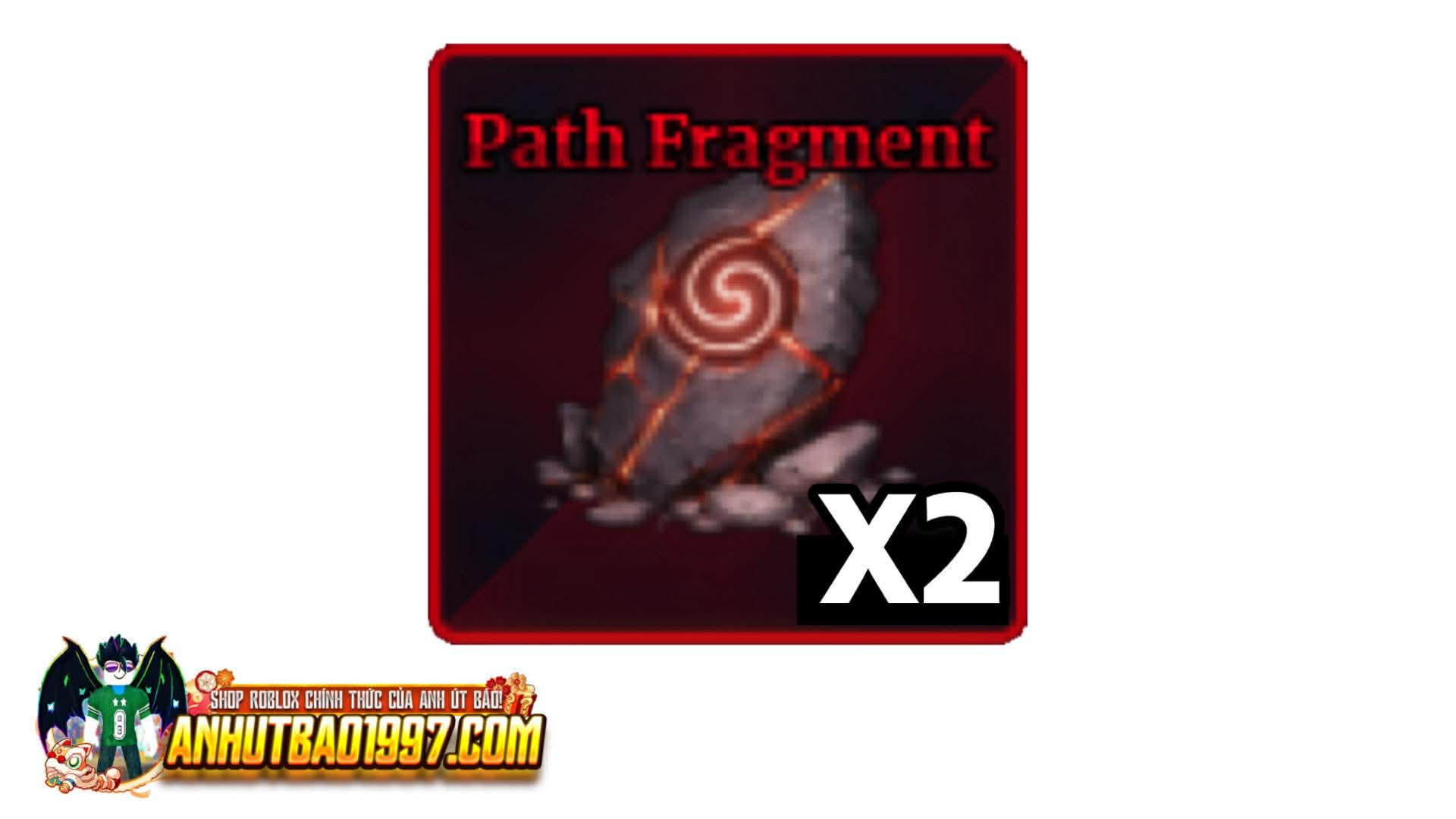 X2 Path Fragment (hàng có sẵn giao ngay)