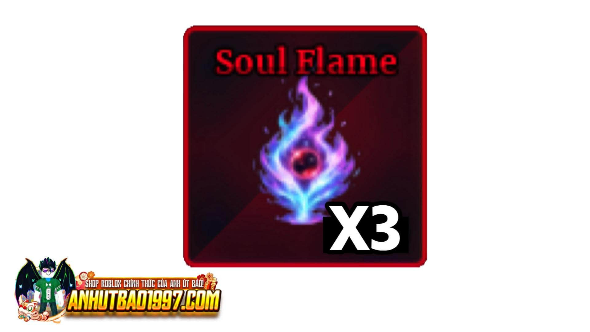 X3 Soul Flame (hàng có sẵn giao ngay)