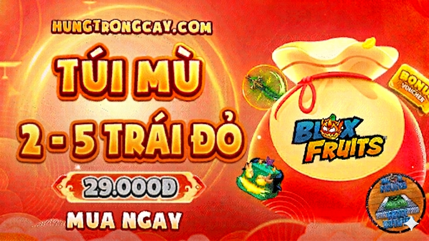 Túi Mù 2 - 5 Trái Đỏ