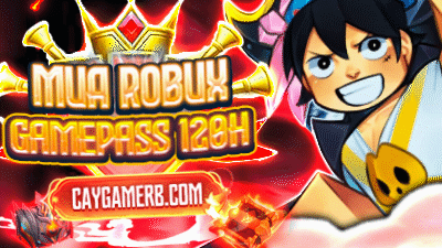 MUA ROBUX GAMEPASS 120H VÀ ROBUX 24H