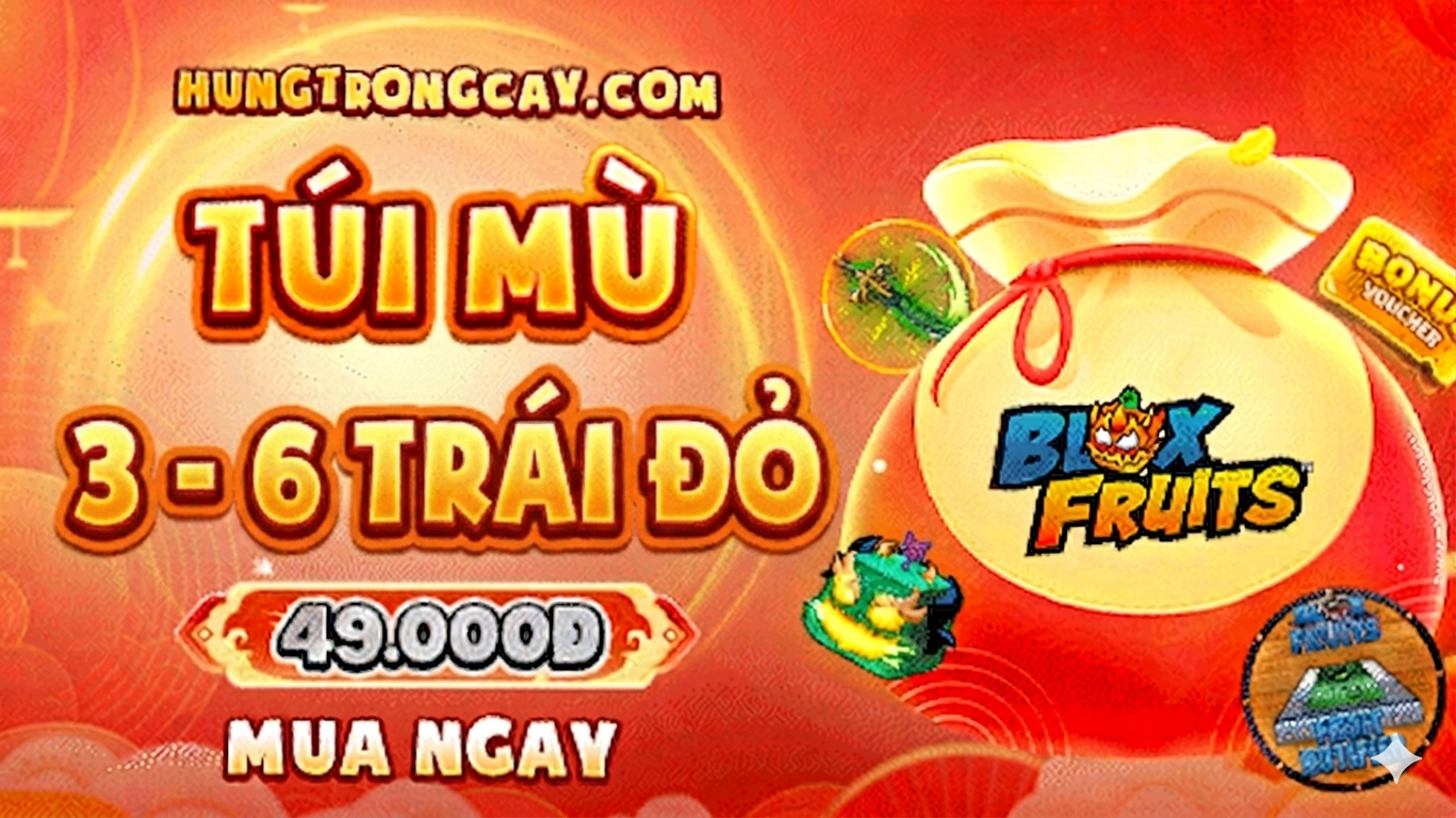Túi Mù 3 - 6 Trái Đỏ