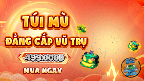 Túi Mù Đẳng Cấp Vũ Trụ