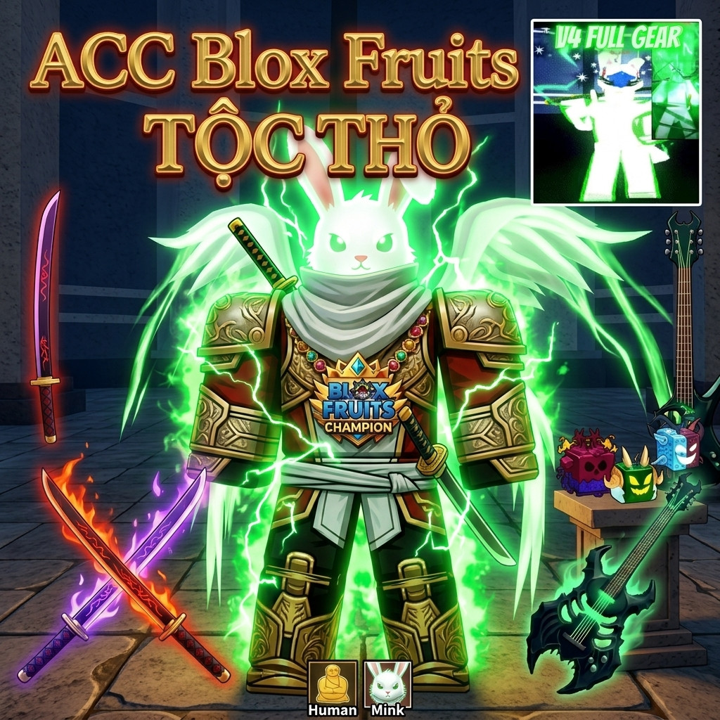 Thỏ V4 Full GEAR  GOD + CDK + SG