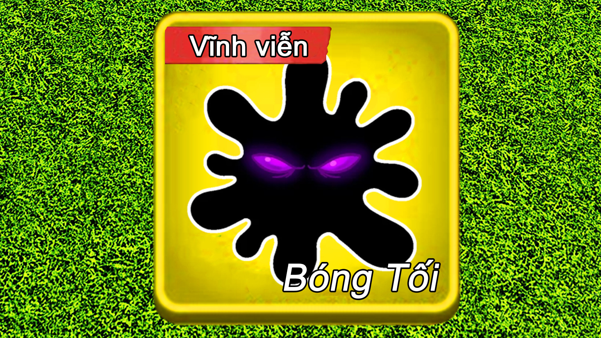 Trái Bóng Tối Vĩnh Viễn