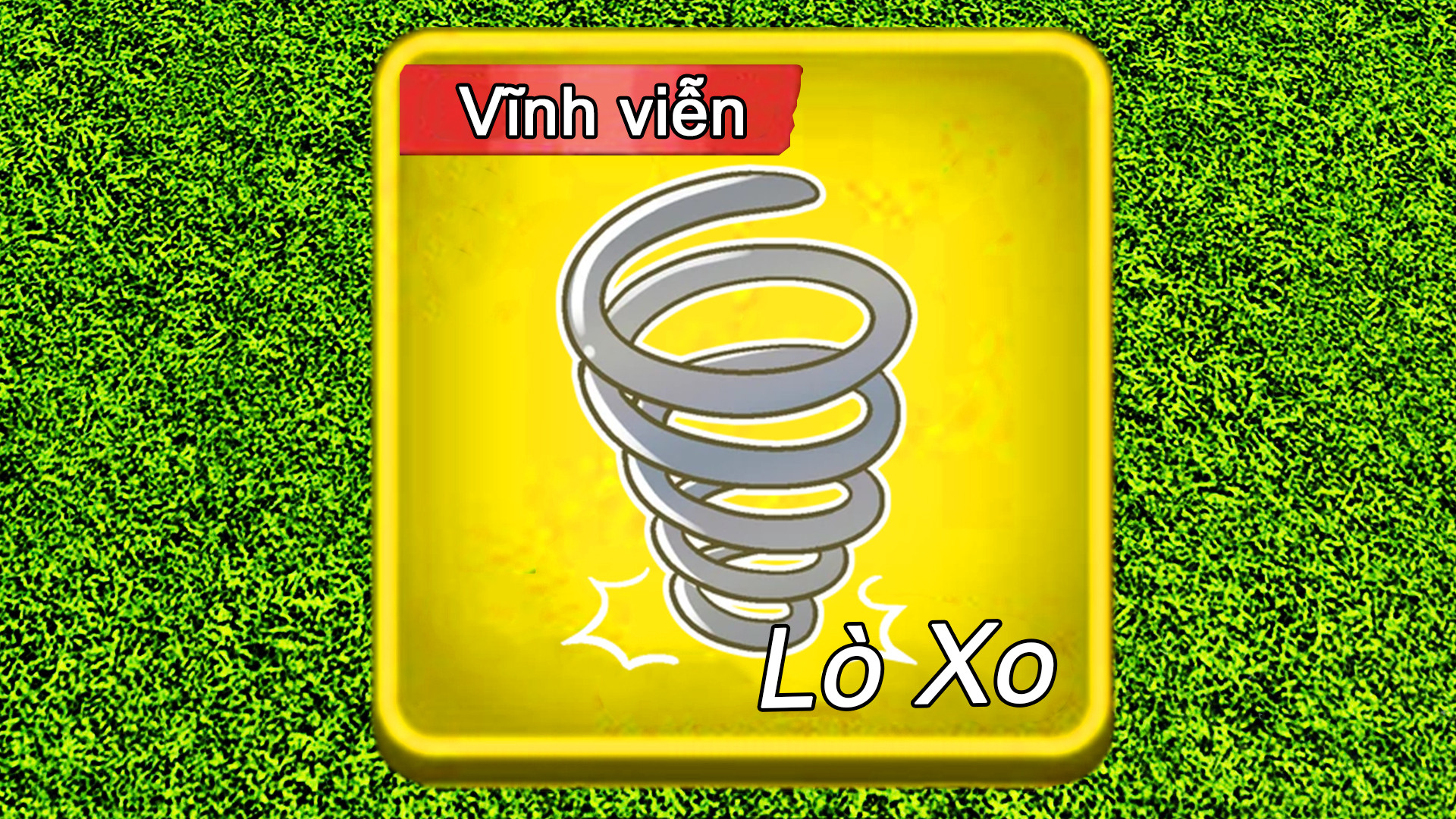 Trái Lò Xo Vĩnh Viễn